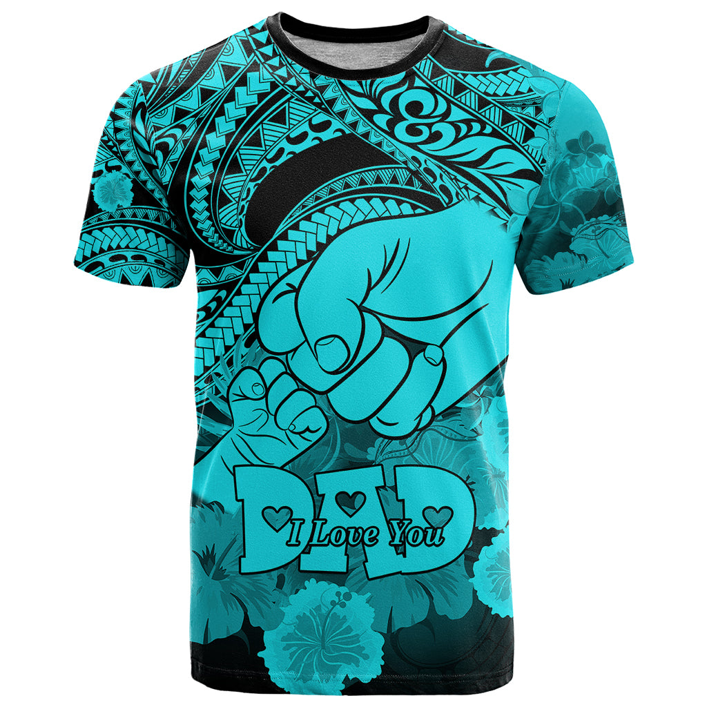 Personalised Polynesian Pride Happy Father Day T Shirt I Love You Dad - Polynesian Tribal Aqua - Wonder Print Shop
