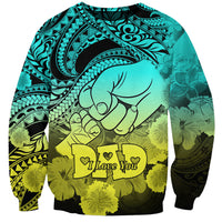 Polynesian Pride Happy Father Day Sweatshirt I Love You Dad - Polynesian Tribal Gradient 1 - Wonder Print Shop