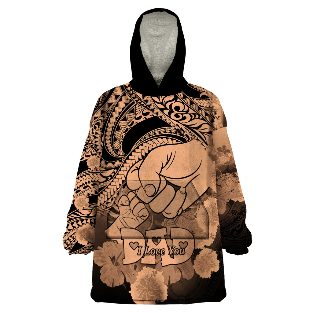 Polynesian Pride Happy Father Day Wearable Blanket Hoodie I Love You Dad - Polynesian Tribal Nude - Wonder Print Shop