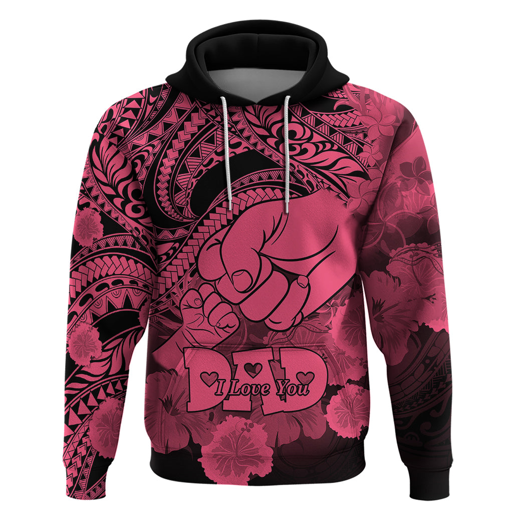 Personalised Polynesian Pride Happy Father Day Hoodie I Love You Dad - Polynesian Tribal Pink - Wonder Print Shop