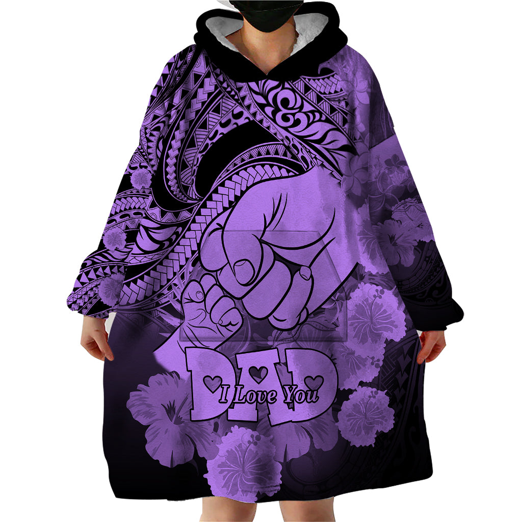 Polynesian Pride Happy Father Day Wearable Blanket Hoodie I Love You Dad - Polynesian Tribal Purple - Wonder Print Shop