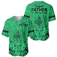 Polynesian Father's Day Gift For Dad Baseball Jersey Super Father In The World - Green Polynesian Pattern LT9 - Wonder Print Shop