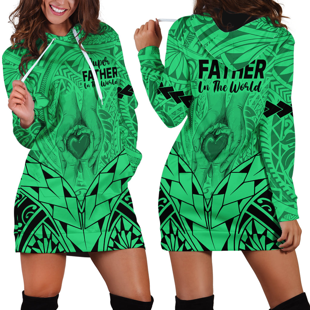 Polynesian Father's Day Gift For Dad Hoodie Dress Super Father In The World - Green Polynesian Pattern - Wonder Print Shop