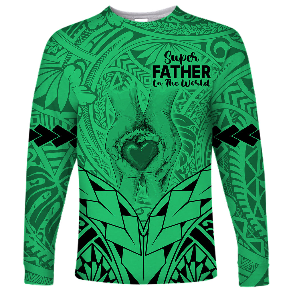 Polynesian Father's Day Gift For Dad Long Sleeve Shirt Super Father In The World - Green Polynesian Pattern - Wonder Print Shop
