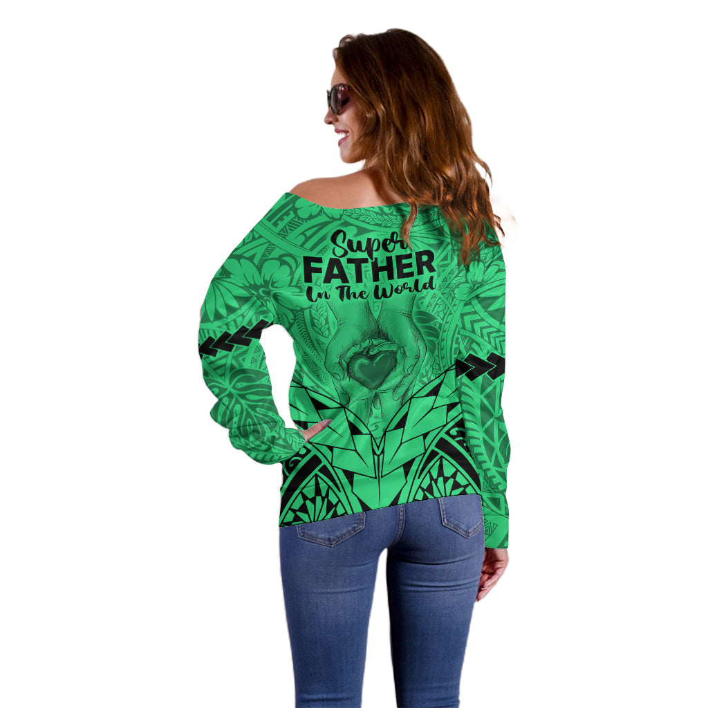 Polynesian Father's Day Gift For Dad Off Shoulder Sweater Super Father In The World - Green Polynesian Pattern - Wonder Print Shop