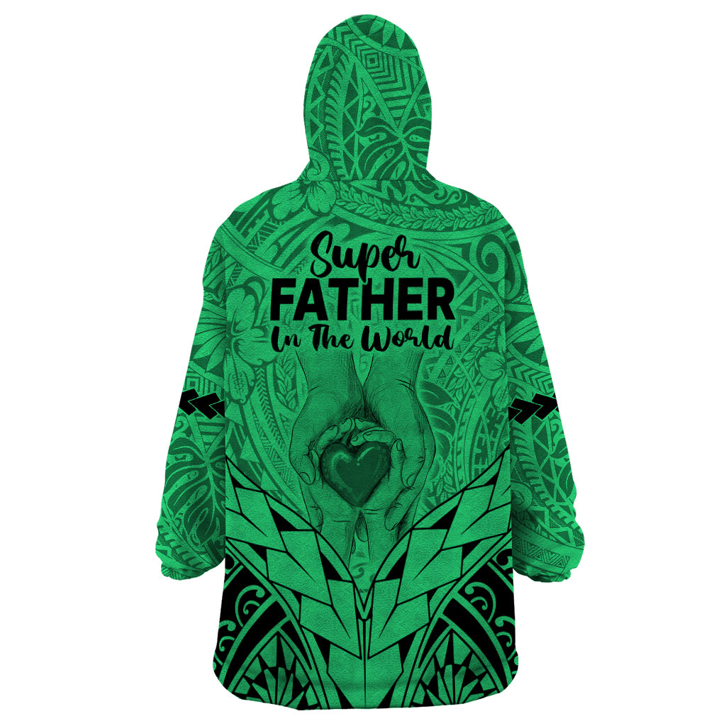 Polynesian Father's Day Gift For Dad Wearable Blanket Hoodie Super Father In The World - Green Polynesian Pattern - Wonder Print Shop