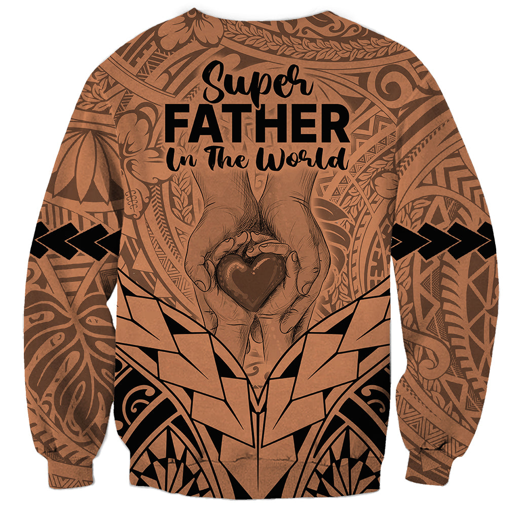 Polynesian Father's Day Gift For Dad Sweatshirt Super Father In The World - Nude Polynesian Pattern - Wonder Print Shop