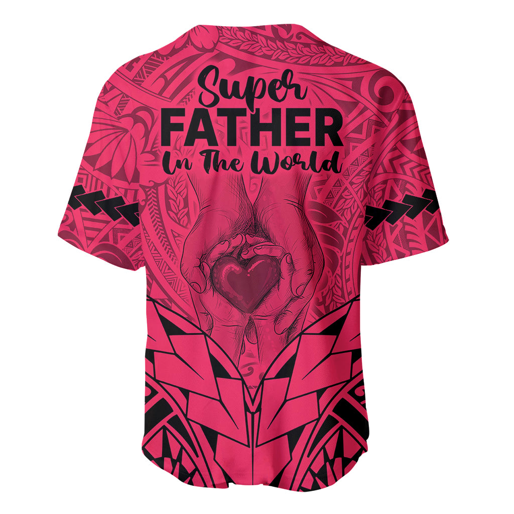 Polynesian Father's Day Gift For Dad Baseball Jersey Super Father In The World - Pink Polynesian Pattern LT9 - Wonder Print Shop