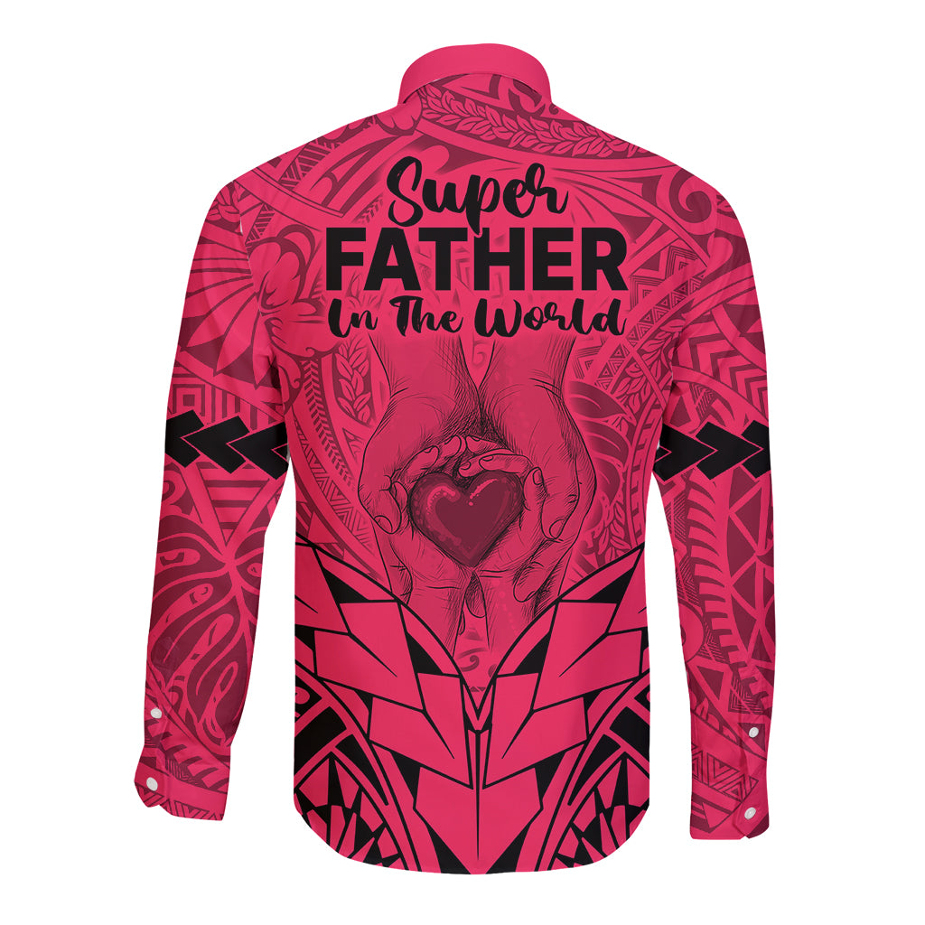 Polynesian Father's Day Gift For Dad Long Sleeve Button Shirt Super Father In The World - Pink Polynesian Pattern - Wonder Print Shop