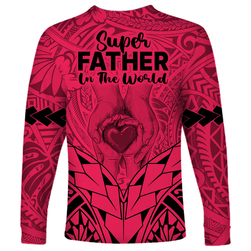 Polynesian Father's Day Gift For Dad Long Sleeve Shirt Super Father In The World - Pink Polynesian Pattern - Wonder Print Shop