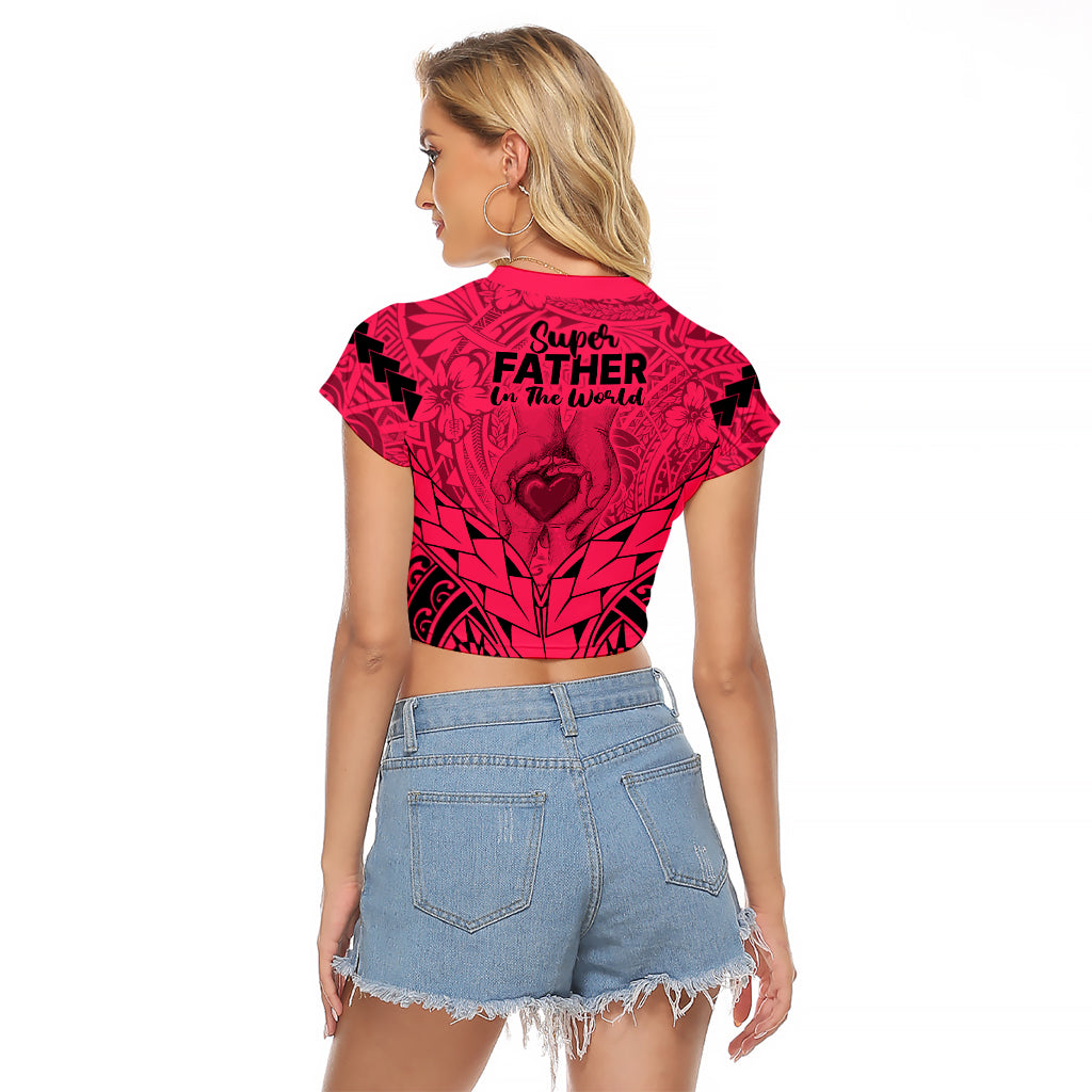 Polynesian Father's Day Gift For Dad Raglan Cropped T Shirt Super Father In The World - Pink Polynesian Pattern - Wonder Print Shop