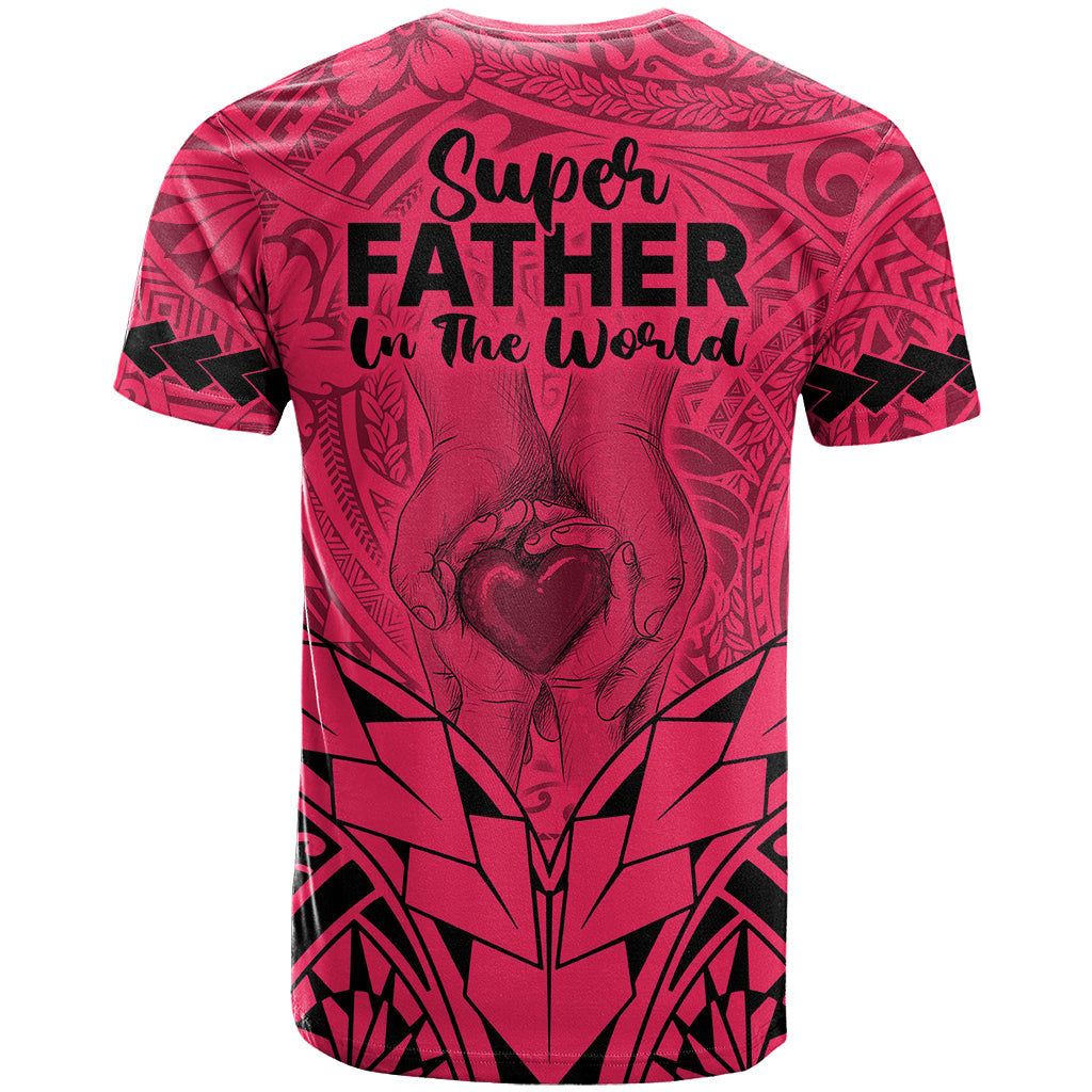 Polynesian Father's Day Gift For Dad T Shirt Super Father In The World - Pink Polynesian Pattern - Wonder Print Shop
