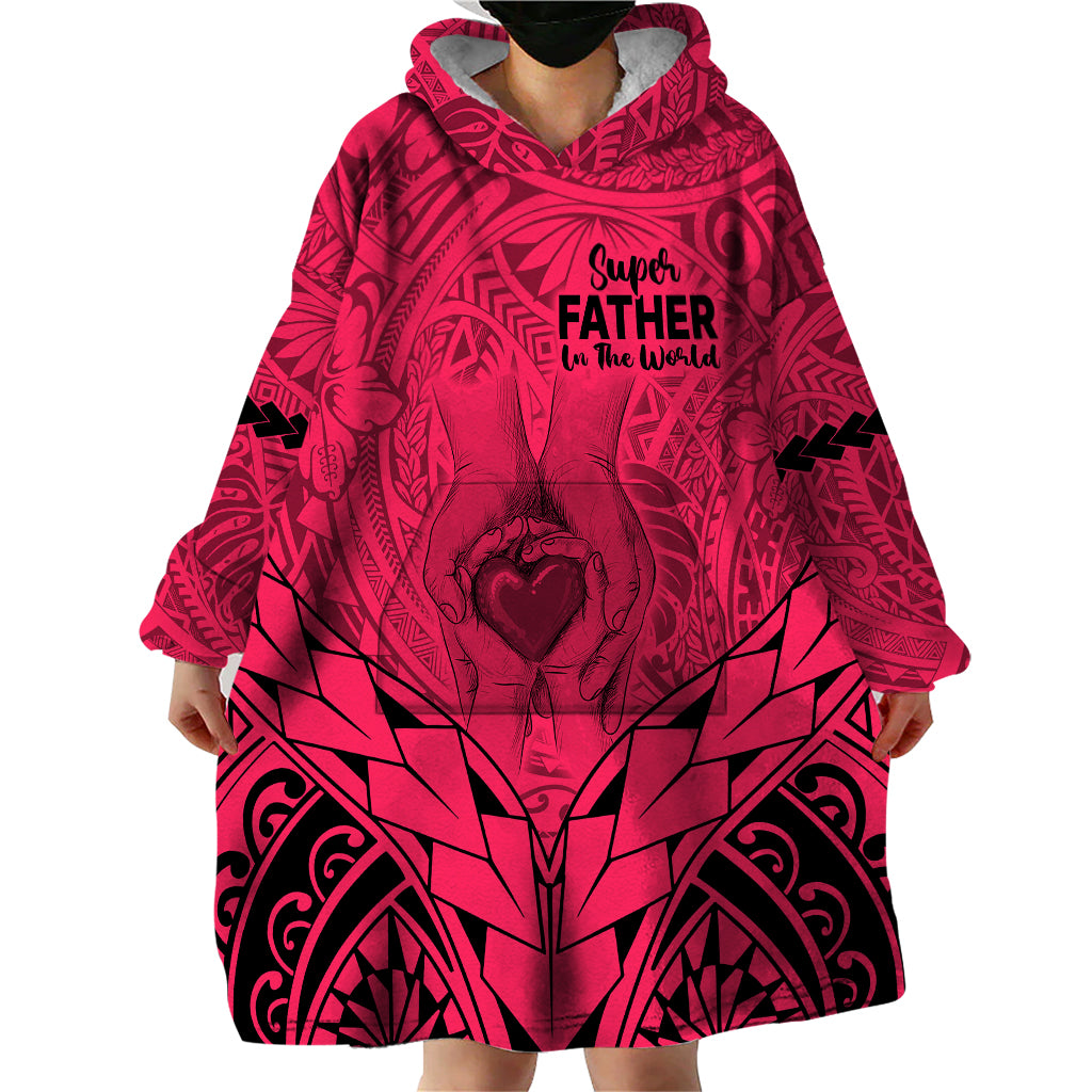 Polynesian Father's Day Gift For Dad Wearable Blanket Hoodie Super Father In The World - Pink Polynesian Pattern - Wonder Print Shop