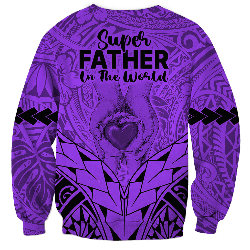 Polynesian Father's Day Gift For Dad Sweatshirt Super Father In The World - Purple Polynesian Pattern - Wonder Print Shop
