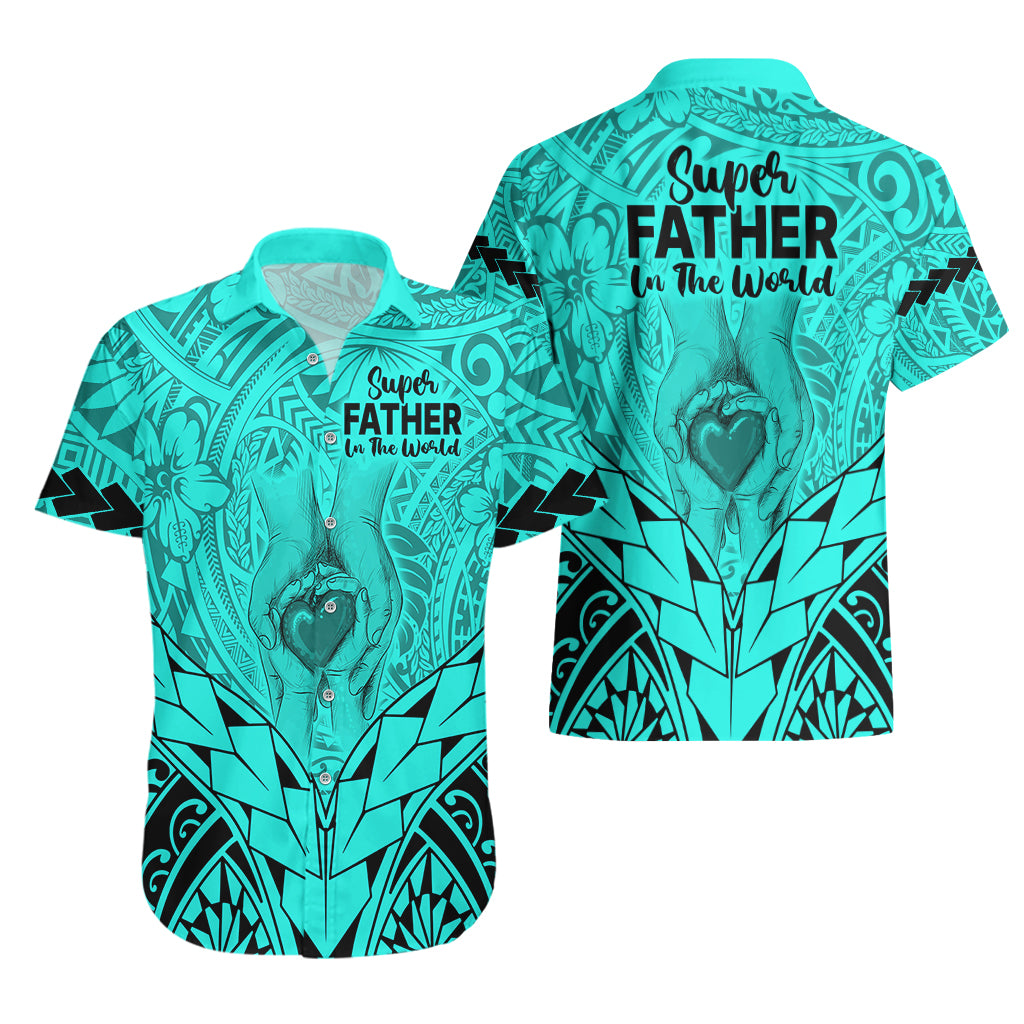 Polynesian Father's Day Gift For Dad Hawaiian Shirt Super Father In The World - Turquoise Polynesian Pattern - Wonder Print Shop