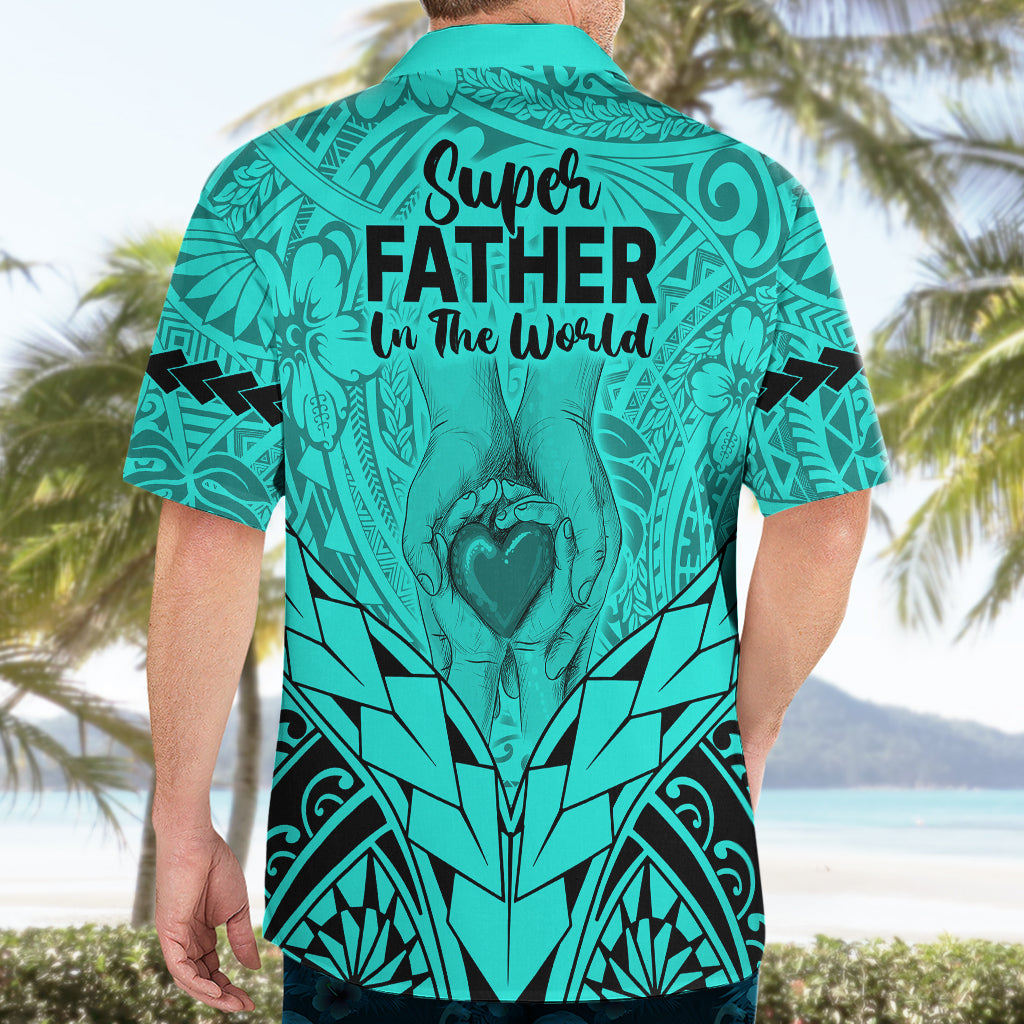 Polynesian Father's Day Gift For Dad Hawaiian Shirt Super Father In The World - Turquoise Polynesian Pattern - Wonder Print Shop