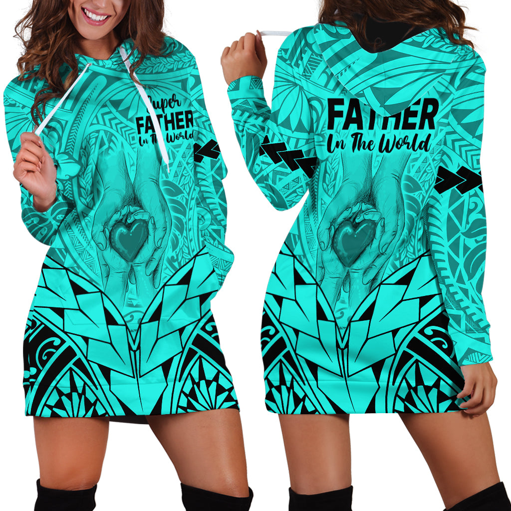 Polynesian Father's Day Gift For Dad Hoodie Dress Super Father In The World - Turquoise Polynesian Pattern - Wonder Print Shop