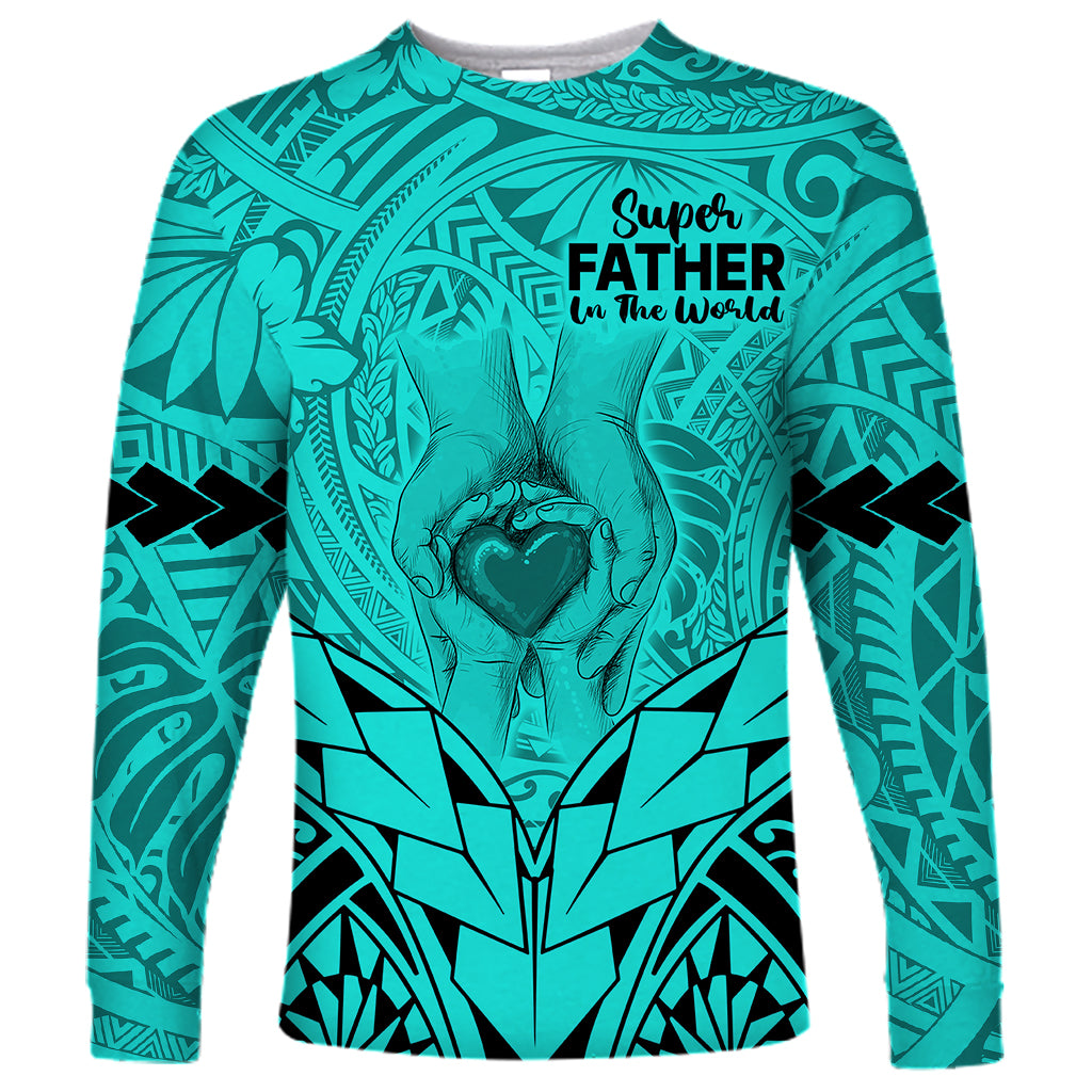 Polynesian Father's Day Gift For Dad Long Sleeve Shirt Super Father In The World - Turquoise Polynesian Pattern - Wonder Print Shop