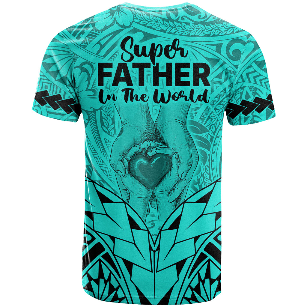 Polynesian Father's Day Gift For Dad T Shirt Super Father In The World - Turquoise Polynesian Pattern - Wonder Print Shop