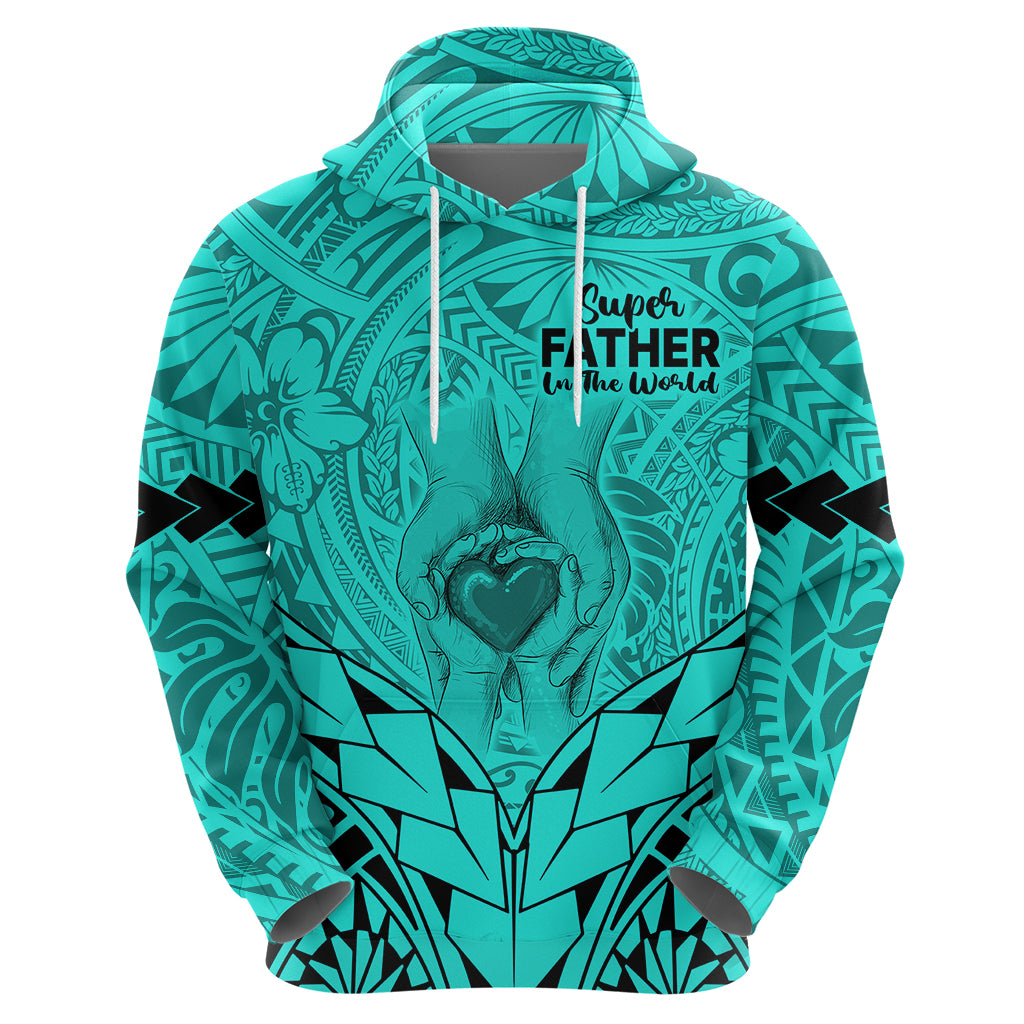 Personalised Polynesian Father's Day Gift For Dad Hoodie Super Father In The World - Turquoise Polynesian Pattern - Wonder Print Shop