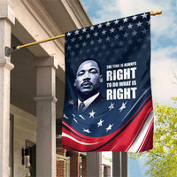 Honor of MLK Day Garden Flag The Time Is Always Right To Do What Is Right - Wonder Print Shop