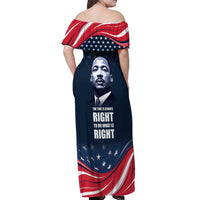 Honor of MLK Day Off Shoulder Maxi Dress The Time Is Always Right To Do What Is Right - Wonder Print Shop
