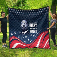 Honor of MLK Day Quilt The Time Is Always Right To Do What Is Right - Wonder Print Shop