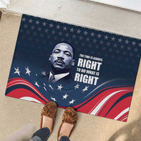Honor of MLK Day Rubber Doormat The Time Is Always Right To Do What Is Right - Wonder Print Shop