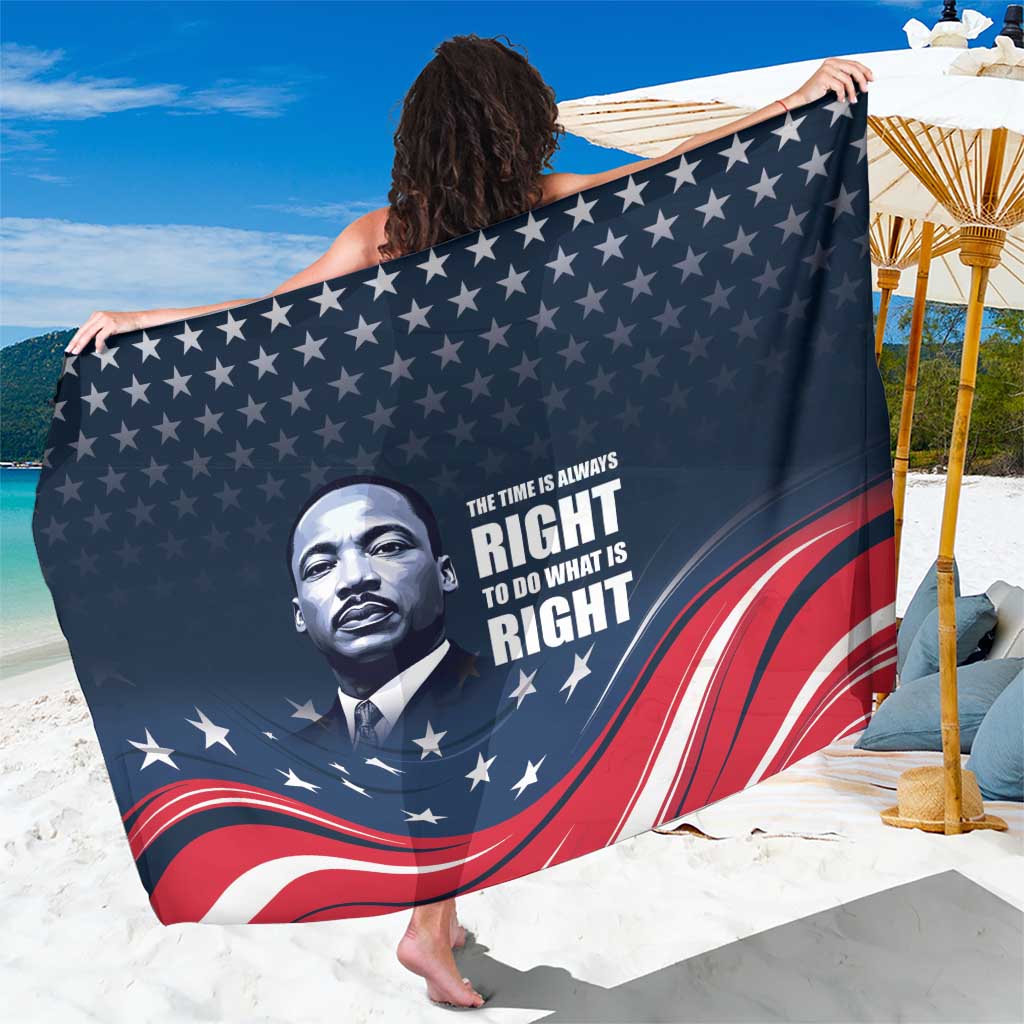 Honor of MLK Day Sarong The Time Is Always Right To Do What Is Right - Wonder Print Shop