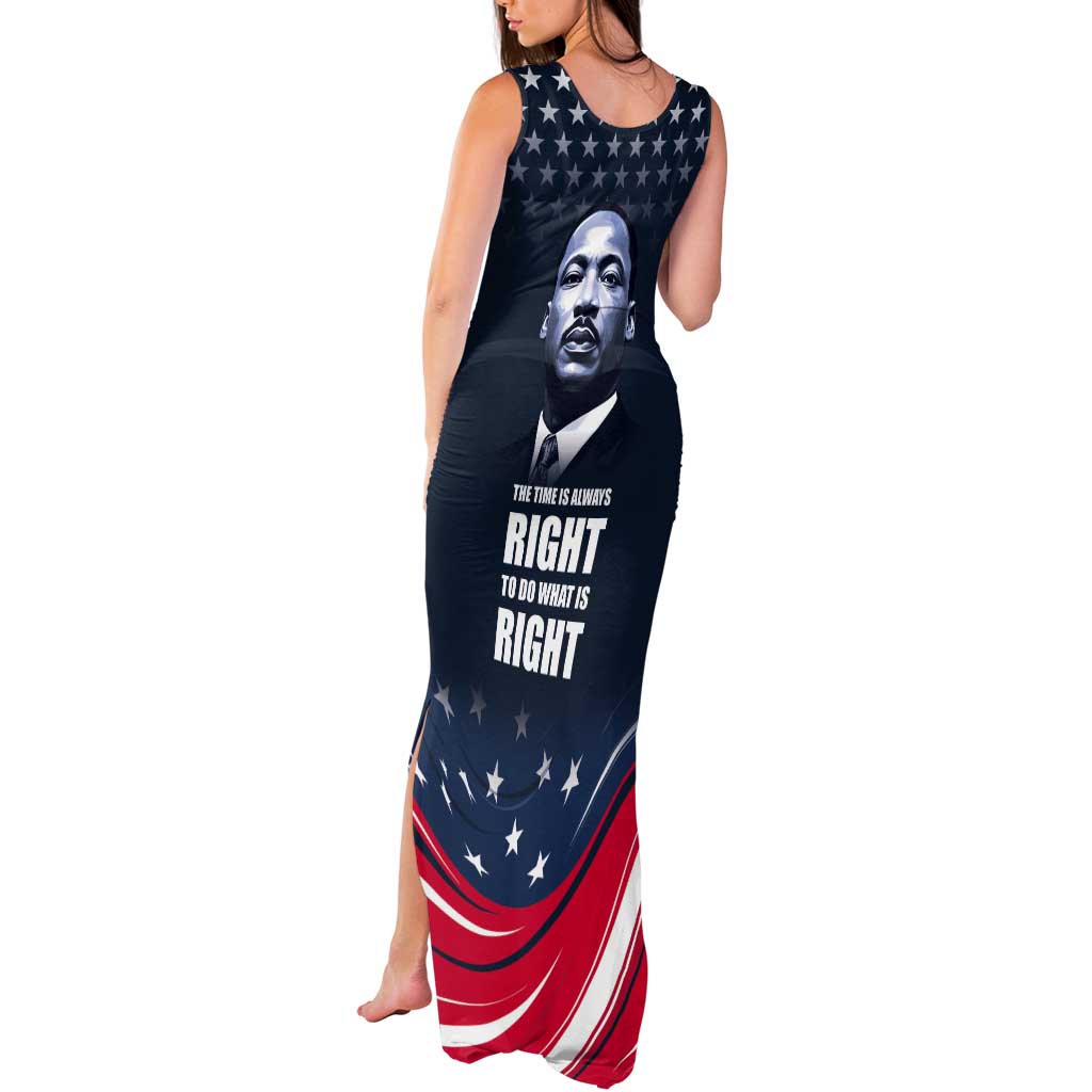 Honor of MLK Day Tank Maxi Dress The Time Is Always Right To Do What Is Right - Wonder Print Shop