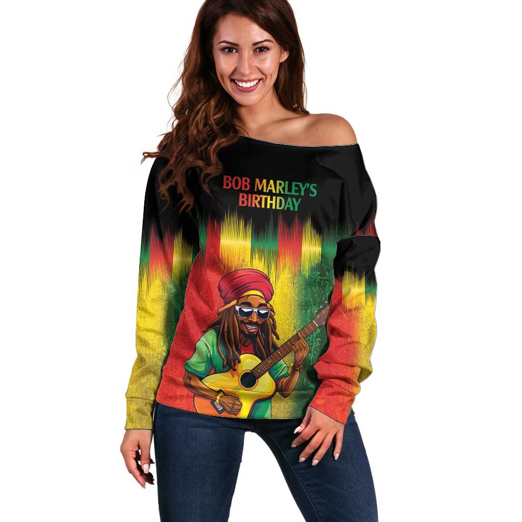 Honoring Reggae Legend Bob Birthday Off Shoulder Sweater - Wonder Print Shop