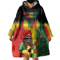 Honoring Reggae Legend Bob Birthday Wearable Blanket Hoodie - Wonder Print Shop