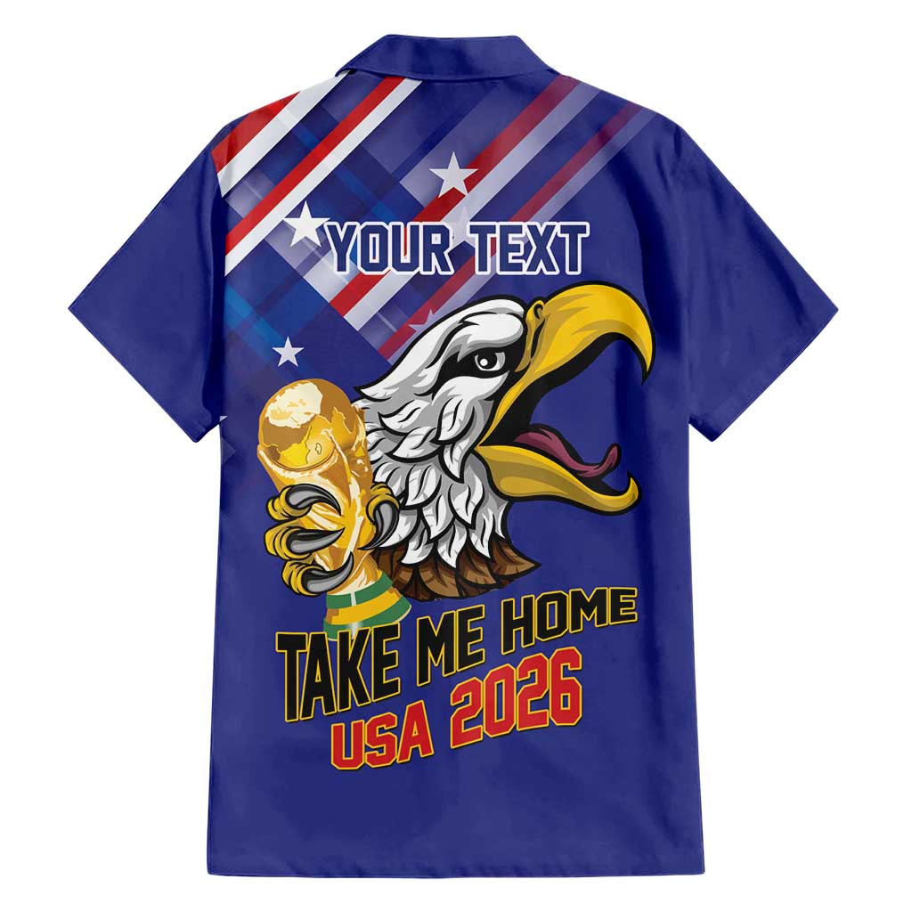United States 2026 Personalized Hawaiian Shirt Take Me Home Soccer Blue