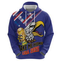 United States 2026 Personalized Hoodie Take Me Home Soccer Blue
