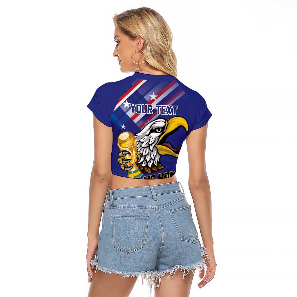 United States 2026 Personalized Raglan Cropped T Shirt Take Me Home Soccer Blue