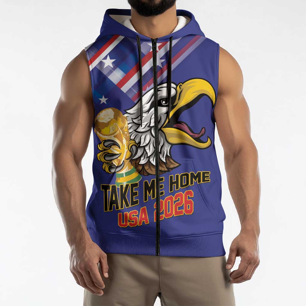 United States 2026 Personalized Sleeveless Zip Hoodie Take Me Home Soccer Blue