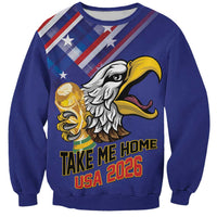 United States 2026 Personalized Sweatshirt Take Me Home Soccer Blue
