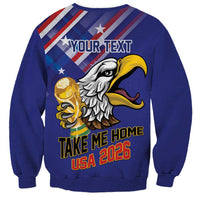 United States 2026 Personalized Sweatshirt Take Me Home Soccer Blue