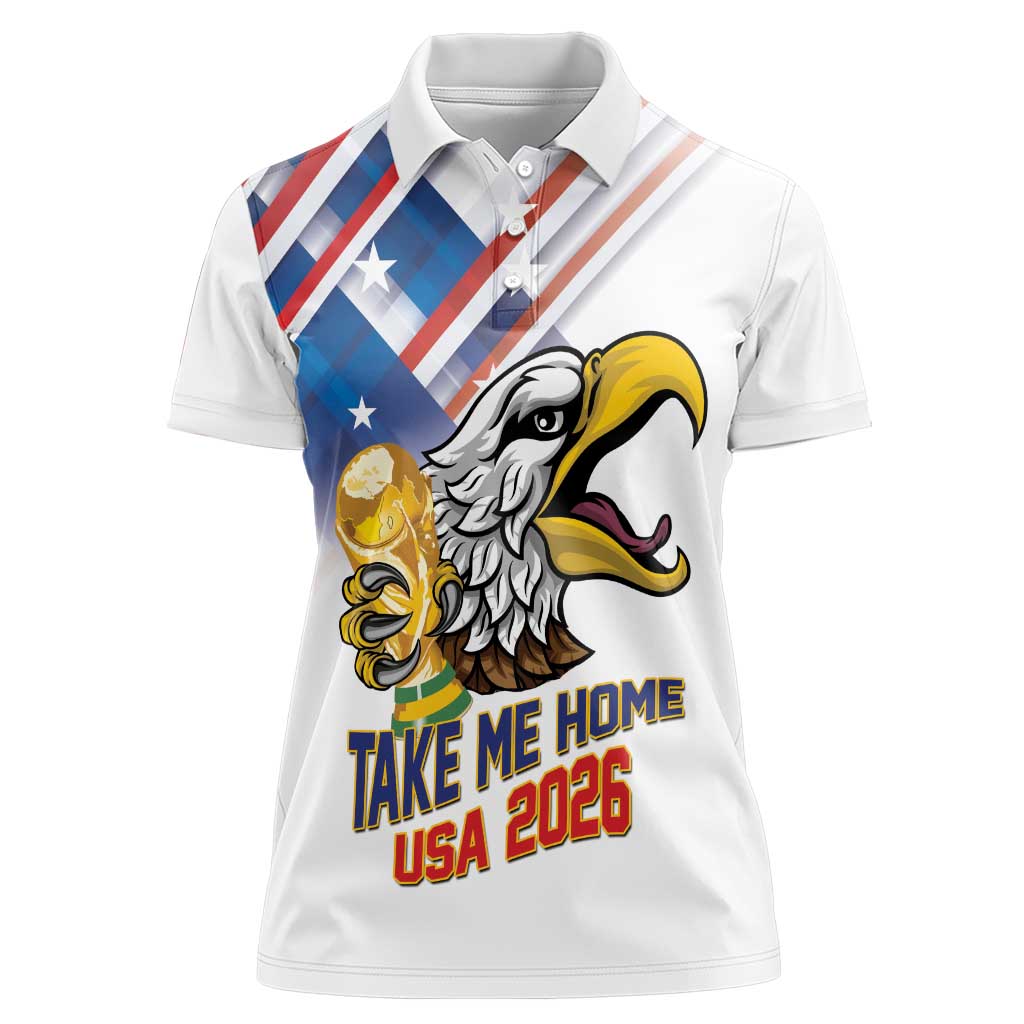United States 2026 Personalized Women Polo Shirt Take Me Home Soccer White