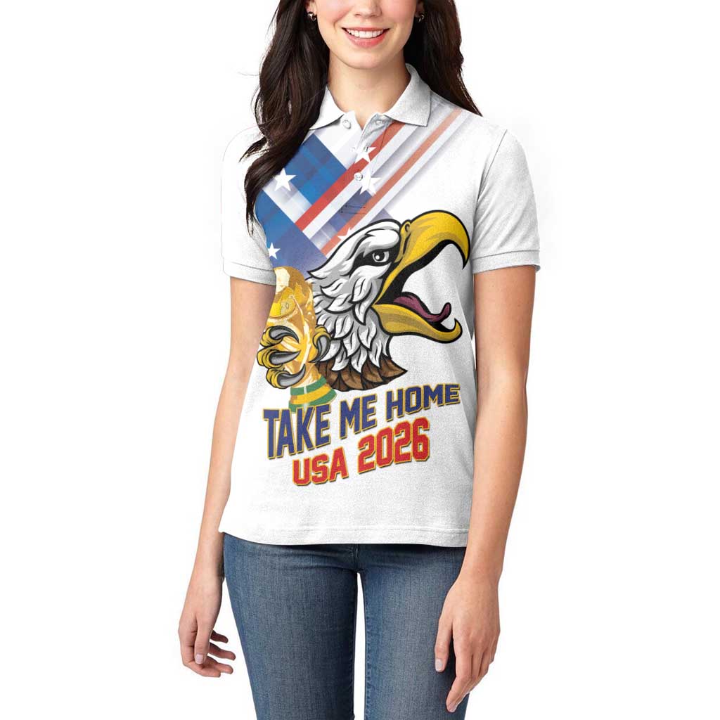 United States 2026 Personalized Women Polo Shirt Take Me Home Soccer White