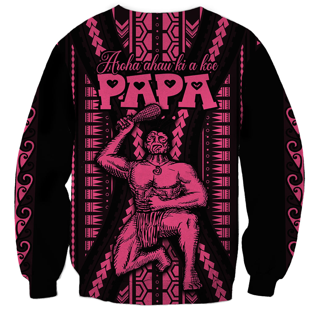 Custom Maori Fathers Day New Zealand Sweatshirt Aroha Ahau Ki A Koe Papa - Pink - Wonder Print Shop