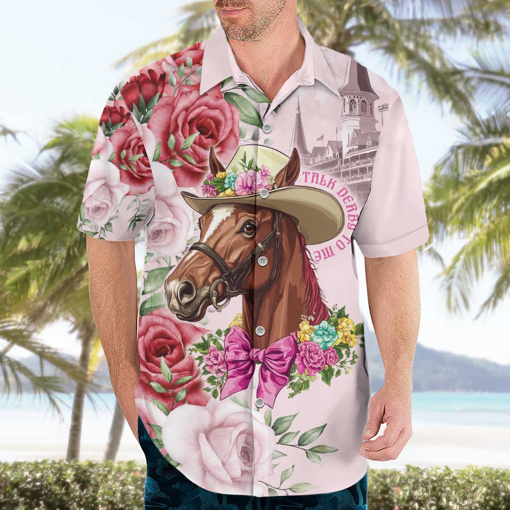 Personalized Kentucky Horse Race Hawaiian Shirt Talk Derby To Me Derby Horse