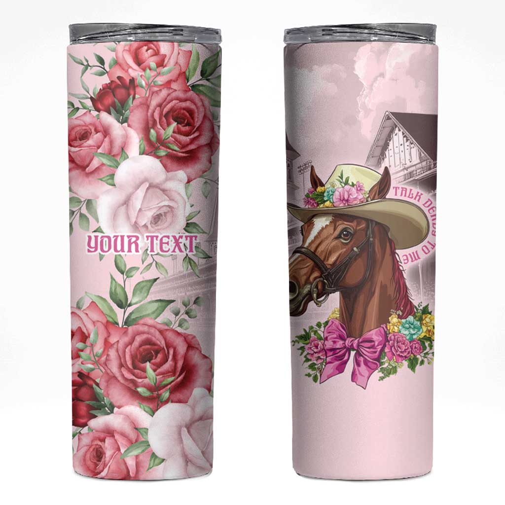 Personalized Kentucky Horse Race Skinny Tumbler Talk Derby To Me Derby Horse