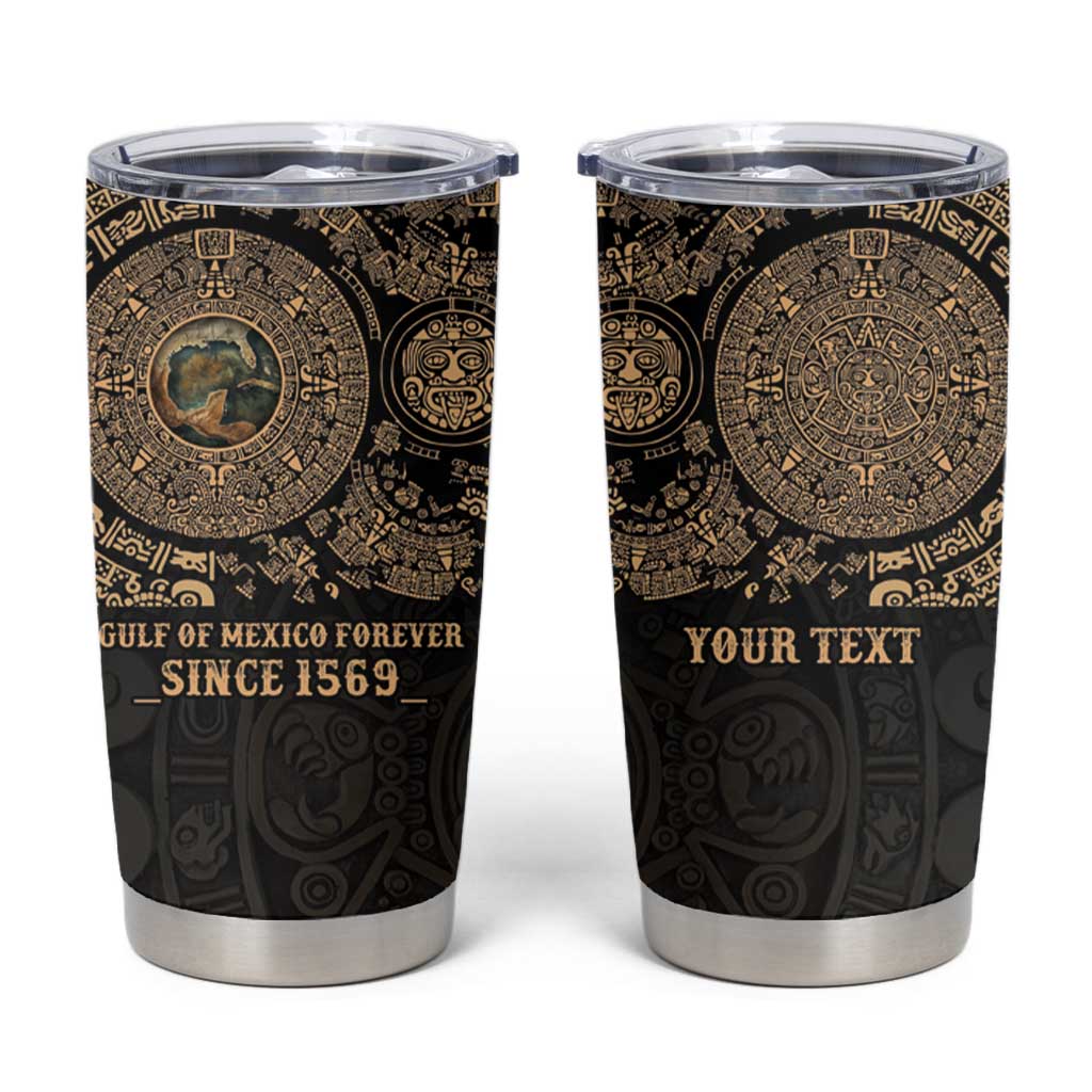 Gulf of Mexico Personalized Tumbler Cup Since 1569 Aztec Vingtage
