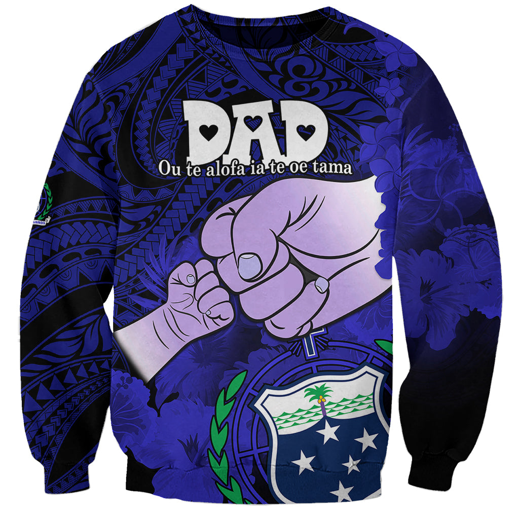 Dads Day Samoa Sweatshirt Dad Ou Te Alofa Ia Te Oe Tama - Blue Polynesian Flowers Tribal - Wonder Print Shop