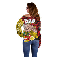 Dads Day Tonga Off Shoulder Sweater Dad Ofa lahi atu - Polynesian Flowers Tribal - Wonder Print Shop