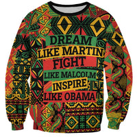 Black History Black Month Dream Like Sweatshirt - Wonder Print Shop