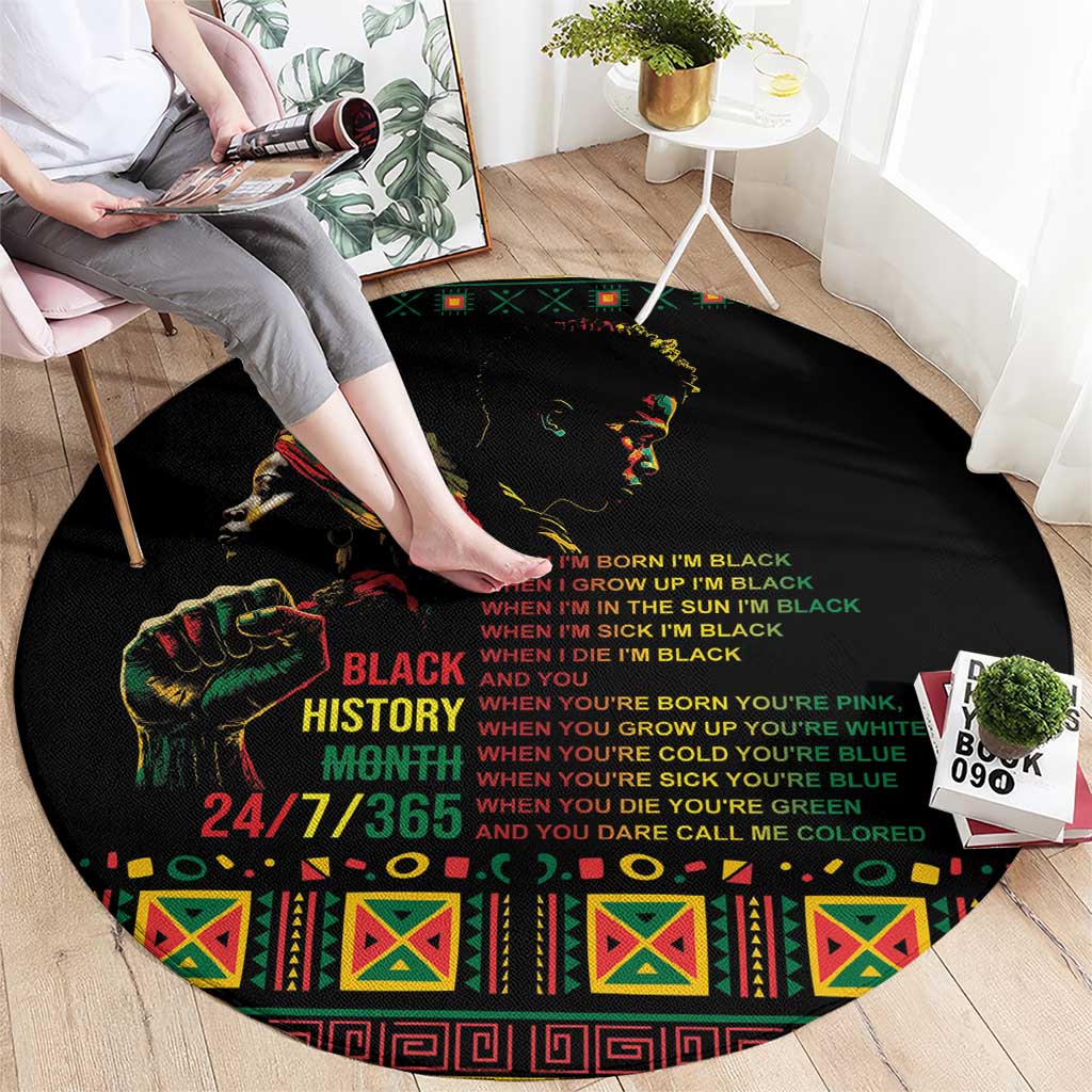 When I'm Born I'm Black Round Carpet Black History Black Month LT9