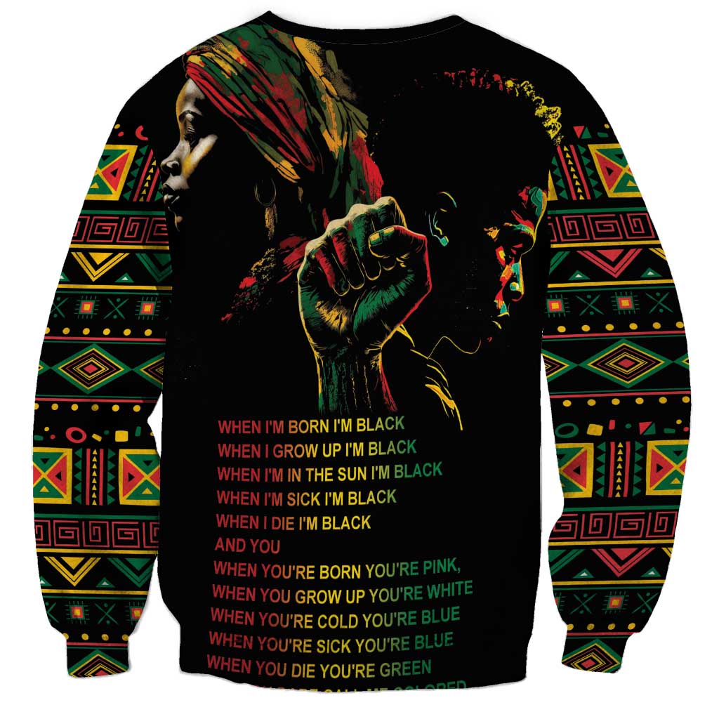 When I'm Born I'm Black Sweatshirt Black History Black Month - Wonder Print Shop