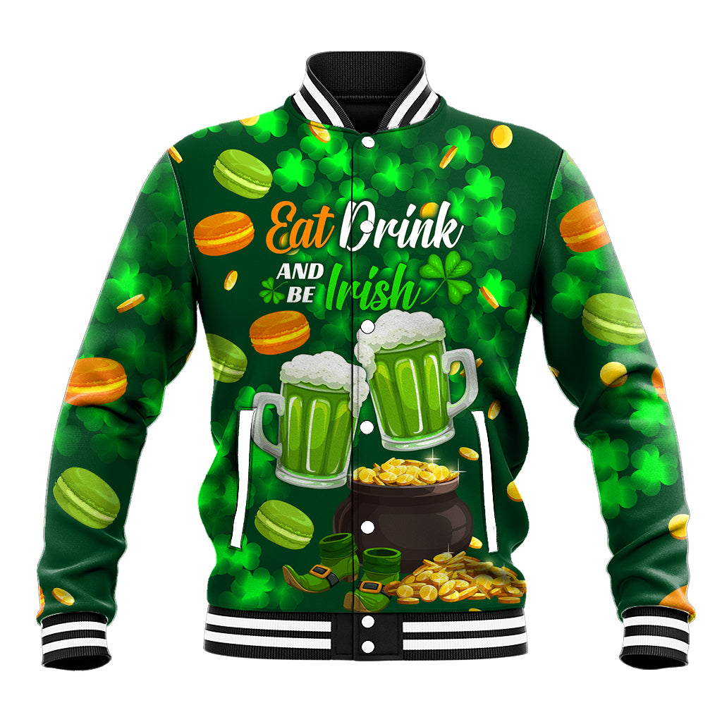 Be Irish St Patricks Day Baseball Jacket Drink Drank Drunk LT9 - Wonder Print Shop